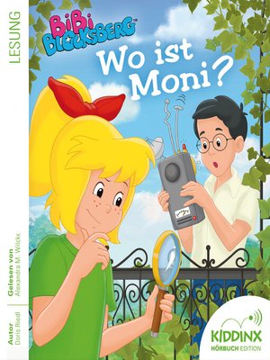 cover image of Wo ist Moni?--Bibi Blocksberg--Hörbuch